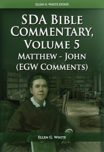 Seventh-Day Adventist Bible Commentary, Vol. 5