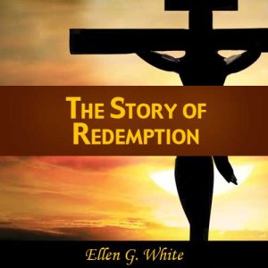The Story of Redemption