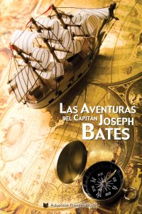 Las Aventuras del Capitán Joseph Bates