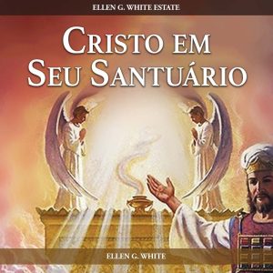 Cristo em Seu Santuário