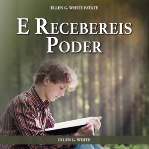 E Recebereis Poder
