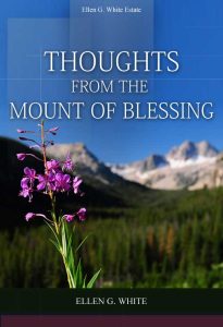 Thoughts From the Mount of Blessing