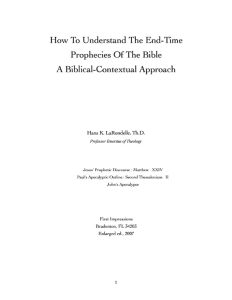 How To Understand The End-Time Prophecies of the Bible: A Biblical-Contextual Approach
