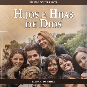 Hijos e Hijas de Dios