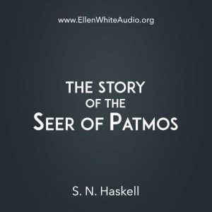 The Story of the Seer of Patmos