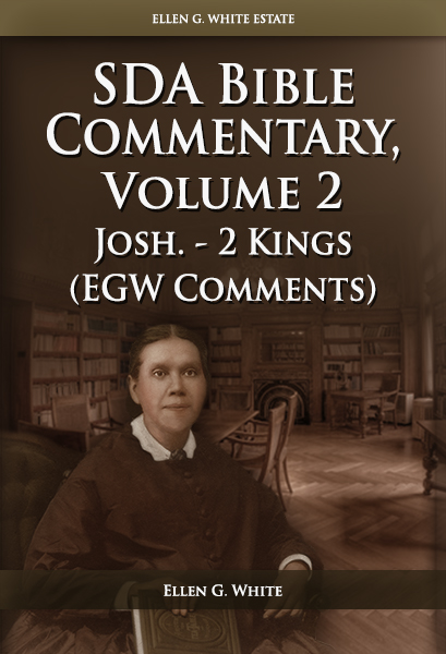 Seventh-Day Adventist Bible Commentary, Vol. 2