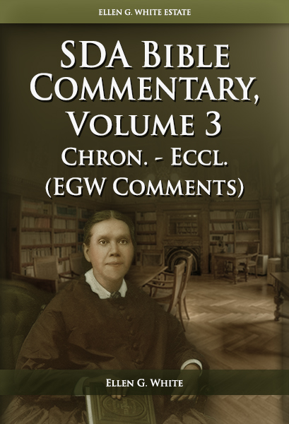 Seventh-Day Adventist Bible Commentary, Vol. 3
