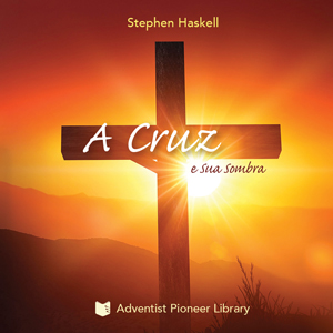 A Cruz e Sua Sombra