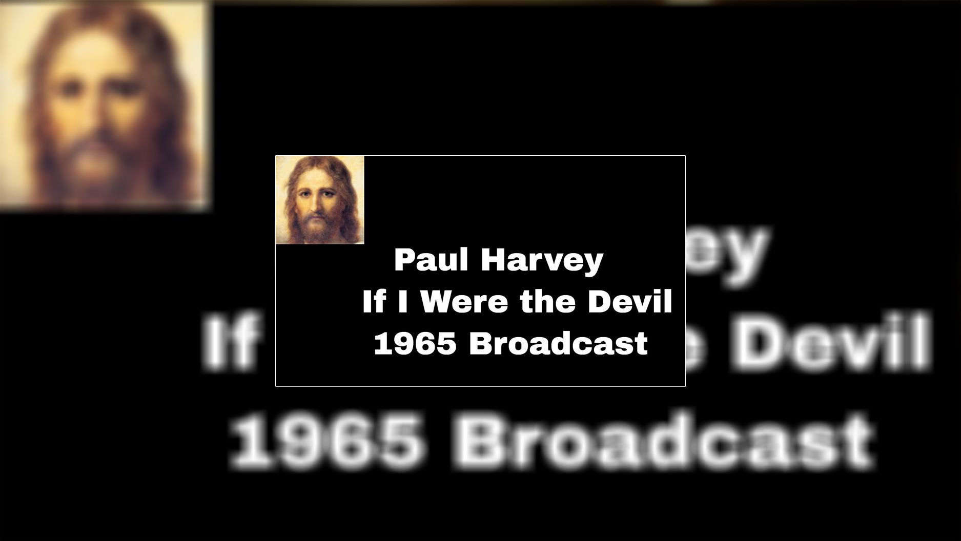 If I Were the Devil | Paul Harvey