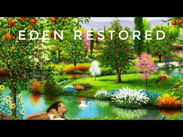 The Covenant In Christ from Eden Lost to Eden Restored