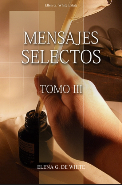 Mensajes Selectos, Tomo 3