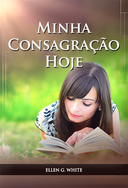 Minha Consagração Hoje