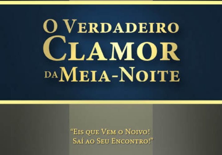 O Verdadeiro Clamor da Meia-Noite (1)